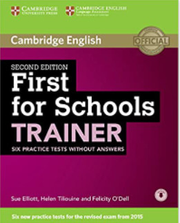 FIRST FOR SCHOOLS TRAINER 2ED