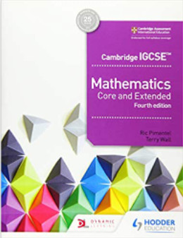 CAMBRIDGE IGCSE CORE AND EXTENDED MATHEMATICS 4º ED.